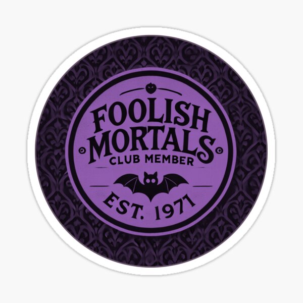 Artikel-Vorschau von 1971 Mitglied des Foolish Mortals Club - Phantom Purple, designt und verkauft von SuperCaliFabulous™.
