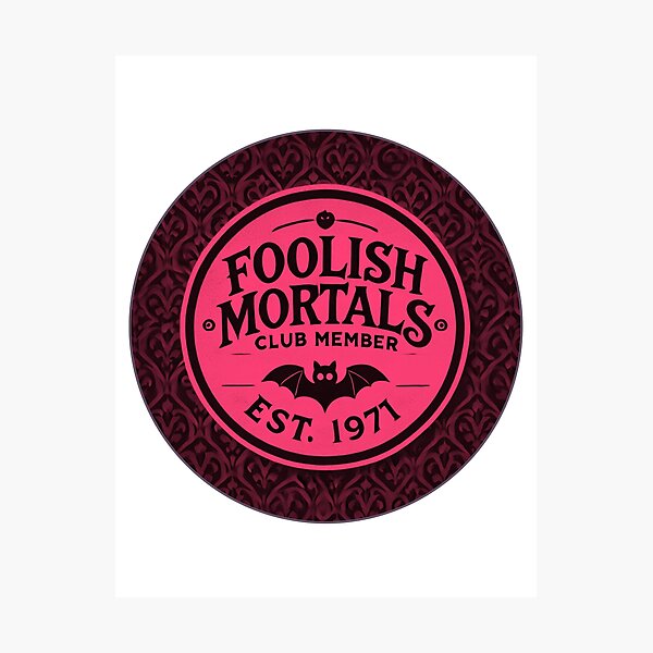 Item preview, 1971 Foolish Mortals Club Member - Blood Red  designed and sold by SuperCaliFabulous™.