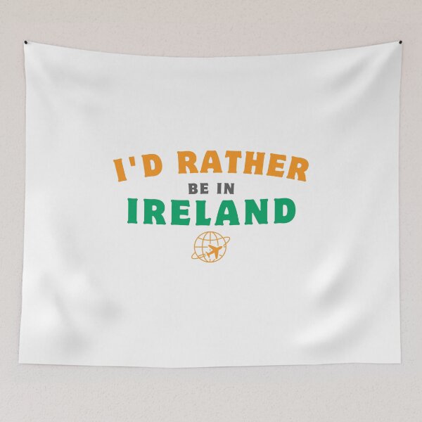 Item preview, I'd Rather be in Ireland designed and sold by MouDantArts.