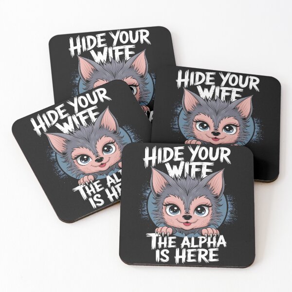 Item preview, Hide Your Wife The Alpha Is Here Cute Wolf designed and sold by Quirky Shirts.