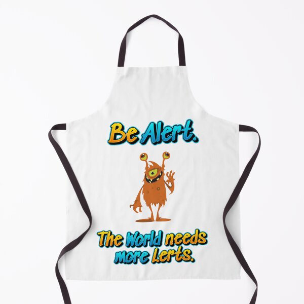 Item preview, Be A Lert. The World needs more Lerts. designed and sold by nerdyvet.