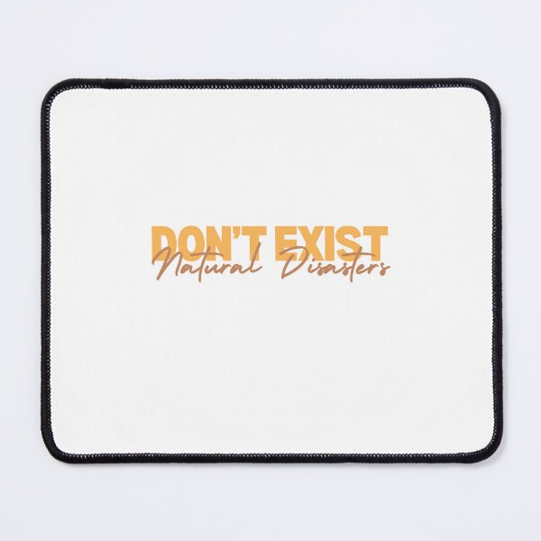 Item preview, Natural Disasters Don't Exist (orange)  designed and sold by MitigationZone.