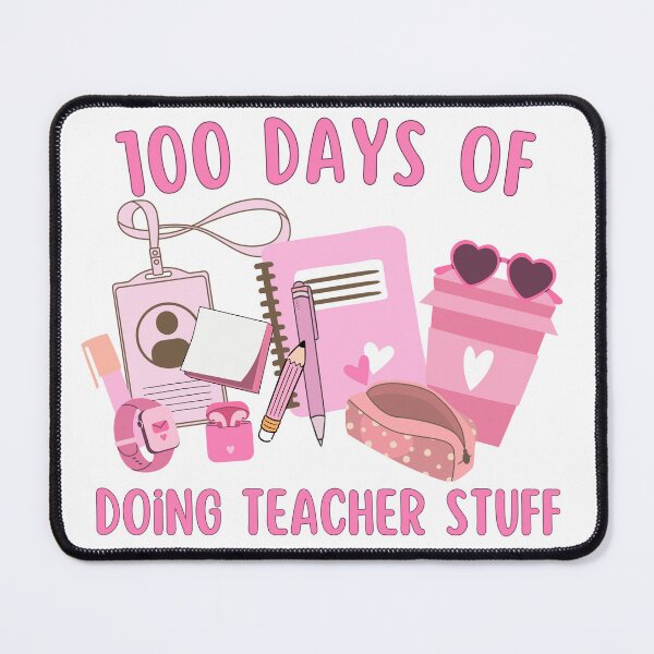 Item preview, 100 days of doing teacher stuff, 100 Days of School, Happy 100 Days Of School, 100 Days Celebration, Teacher Gift, 100th day of school, 100 days smarter, 100 days, Teachers, Teacher appreciation designed and sold by FlexiPrints.