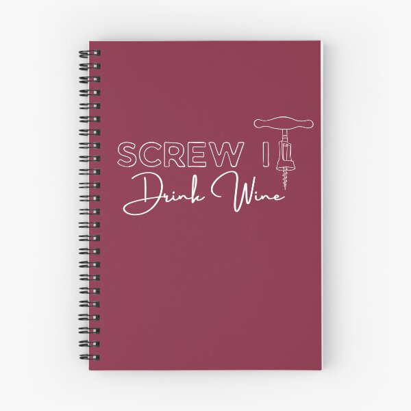 Item preview, Copy of Screw it, Drink Wine (White Text) designed and sold by Lampblack and Bone.