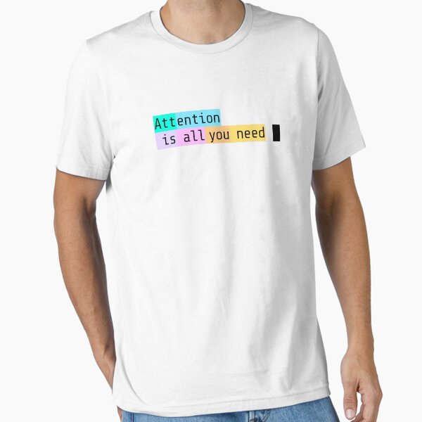 Item preview, Attention is all you need designed and sold by plasticbarista.