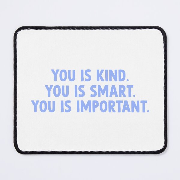 Item preview, kind, smart, important.  designed and sold by designing01Ar3.