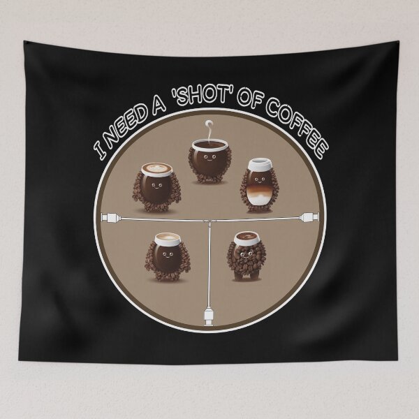 Item preview, I need a 'shot' of coffee designed and sold by RobertPiexp.