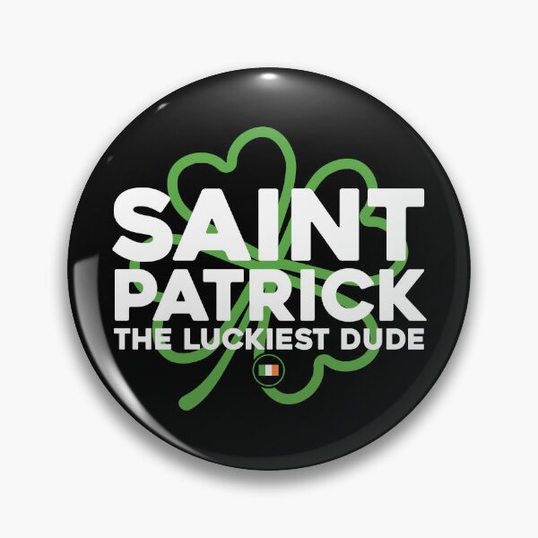 Item preview, Saint Patrick, The Luckiest Dude designed and sold by TeeToka.