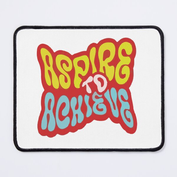 Item preview, Aspire to Achieve designed and sold by samwash.