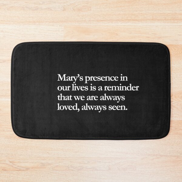 Item preview,  Always Loved, Always Seen: Mary’s Presence designed and sold by ComeToKnowMary.