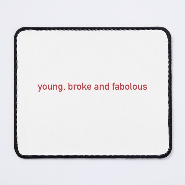 Item preview, young, poor and fabulous in red designed and sold by sofilustra.