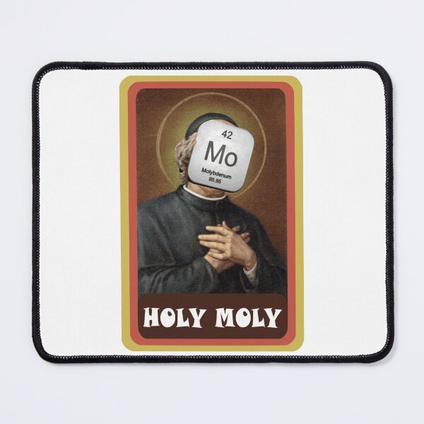 Item preview, holy moly Holy Molybdenum designed and sold by riosaygili.