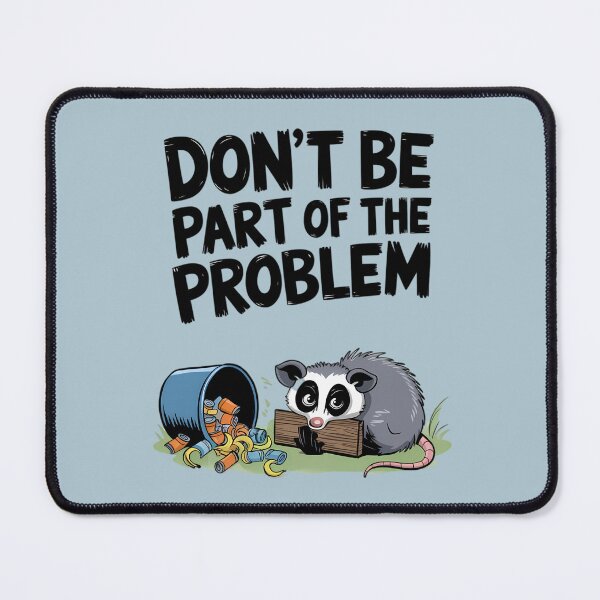 Item preview, Funny Opossum Cartoon Slogan designed and sold by TeeGrit.
