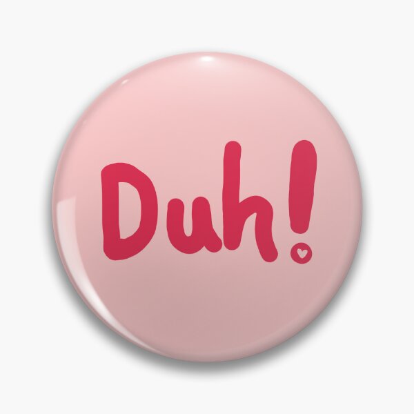 Item preview, Duh! designed and sold by its-nada.