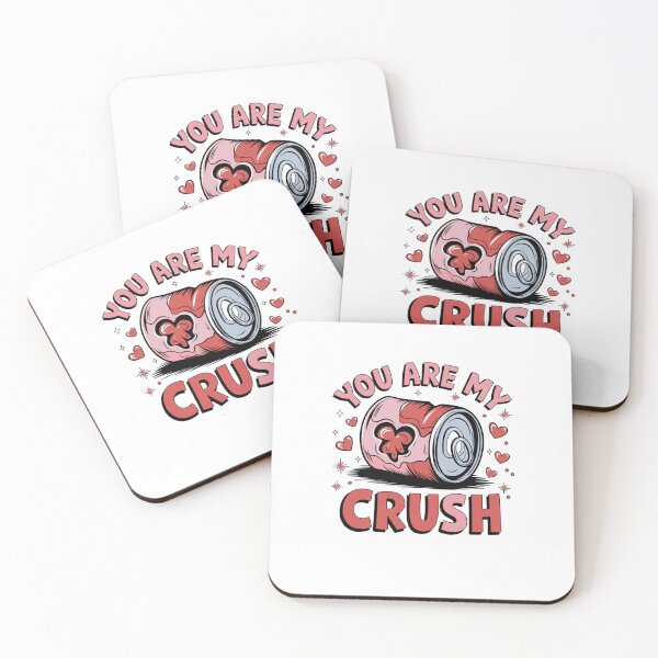 Item preview, You are my crush designed and sold by Mateusz Majcherek.