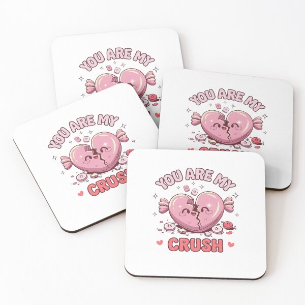 Item preview, You are my crush designed and sold by Mateusz Majcherek.