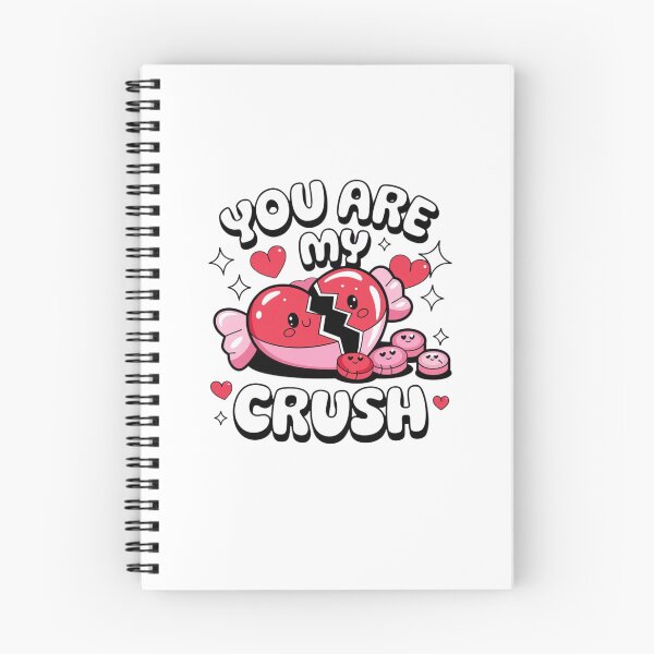 Item preview, You are my crush designed and sold by Mateusz Majcherek.