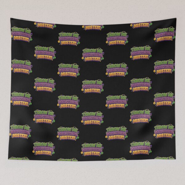 Item preview, Throw Me Something Mister! designed and sold by miriamo25.