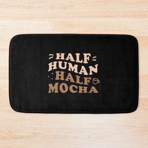 Item preview, Half Human, Half Mocha designed and sold by jazzydevil.