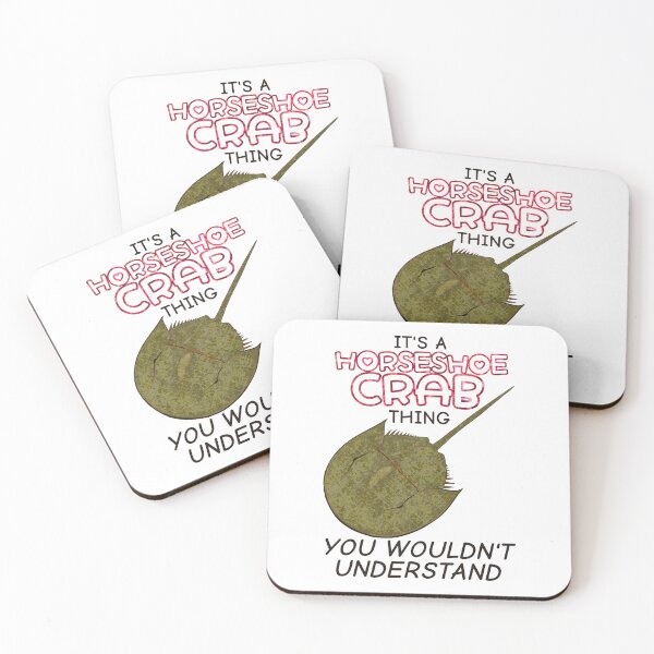 Item preview, It's A Horseshoe Crab Thing, You Wouldn't Understand designed and sold by rornelson.