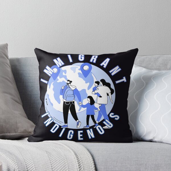 Item preview, Immigrant indigenous designed and sold by  ViralVisionsCreating .