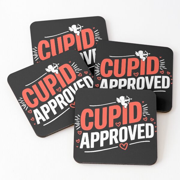 Item preview, Cupid Approved Love Quote Romantic Style  designed and sold by Meme-shirt.