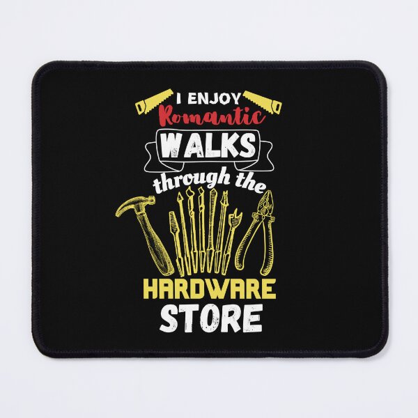 Item preview, I Enjoy Long Romantic Walks Through The Hardware Store, Woodworker, Funny Carpenter Gift, Handyman designed and sold by Dabbing Turtle Designs.