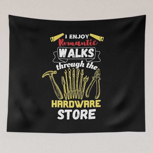 Item preview, I Enjoy Long Romantic Walks Through The Hardware Store, Woodworker, Funny Carpenter Gift, Handyman designed and sold by Dabbing Turtle Designs.