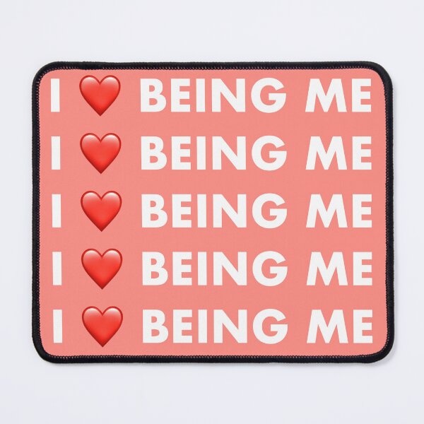 Item preview, I LOVE BEING ME designed and sold by john ares.