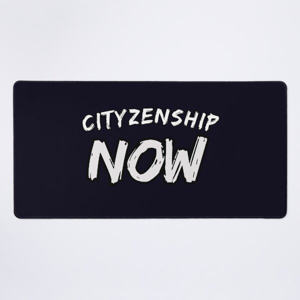 Item preview, CITYZENSHIP NOW designed and sold by  ViralVisionsCreating .