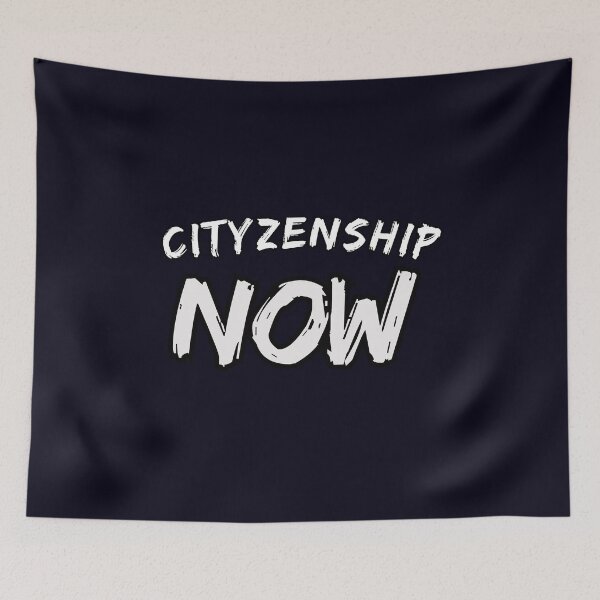 Item preview, CITYZENSHIP NOW designed and sold by  ViralVisionsCreating .