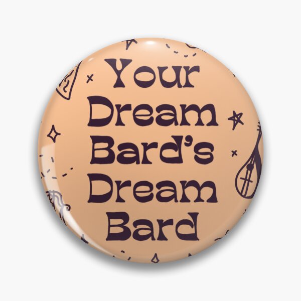 Item preview, Dream Bard's Dream Bard designed and sold by youhadtobethere.