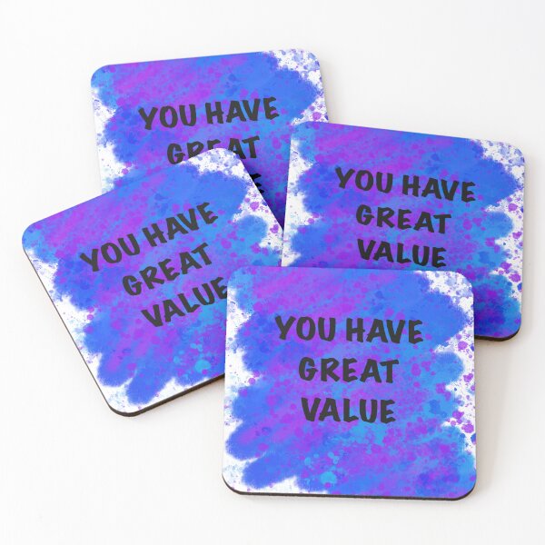 Item preview, You Have Great Value designed and sold by StickersNQuotes.