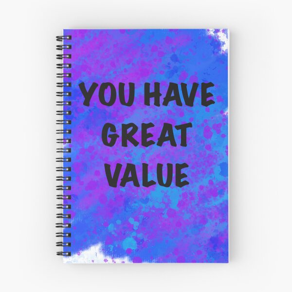 Item preview, You Have Great Value designed and sold by StickersNQuotes.