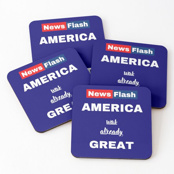 Item preview, News flash! America was already great! designed and sold by nerdyvet.