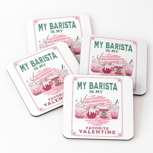 Item preview, Coffee Lover - My Barista is My Valentine designed and sold by U-B-U Ventures.