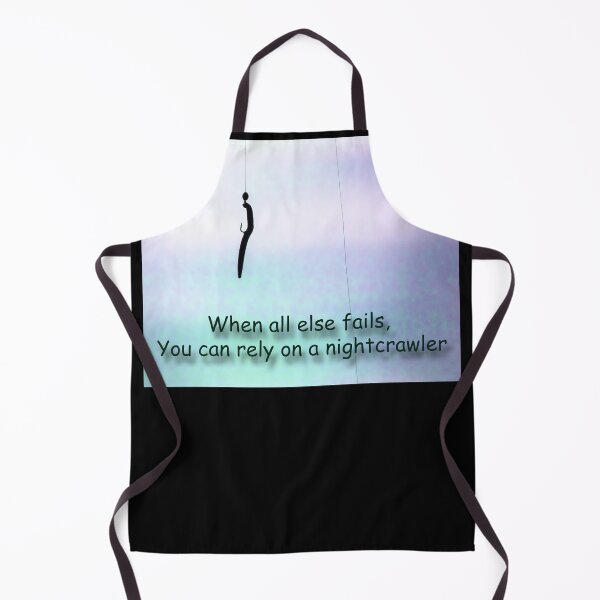 Item preview, When all else fails, you can rely on a nightcrawler designed and sold by CarolM.