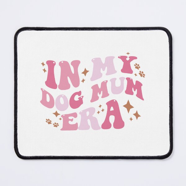 Item preview, In My Dog Mom Era designed and sold by bombalurina.