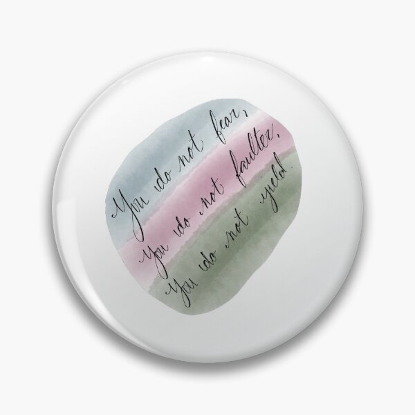 Item preview, You do not fear, you do not falter, you do not yield. designed and sold by kyjstatt.
