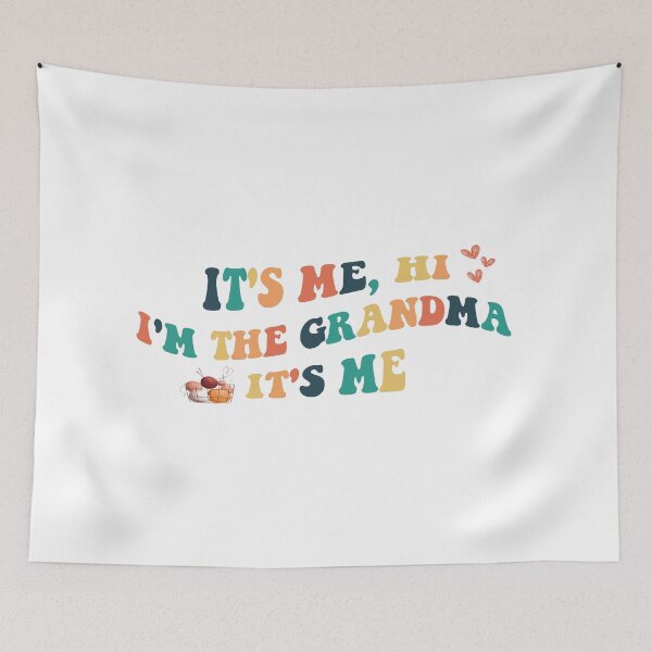 Item preview, Its me hi - Im the grandma its me designed and sold by bombalurina.