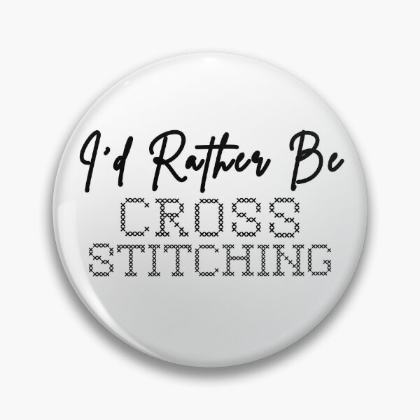 Item preview, I'd Rather Be Cross Stitching - Cross Stitcher Stitching  designed and sold by Wiss2Arts.