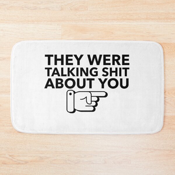 Item preview, they were talking shit about you designed and sold by dgutpro87.
