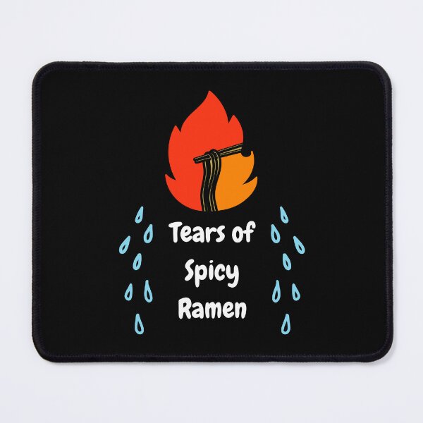 Item preview, Tears of Spicy Ramen | Food Pun designed and sold by NoodleDoodleCo.