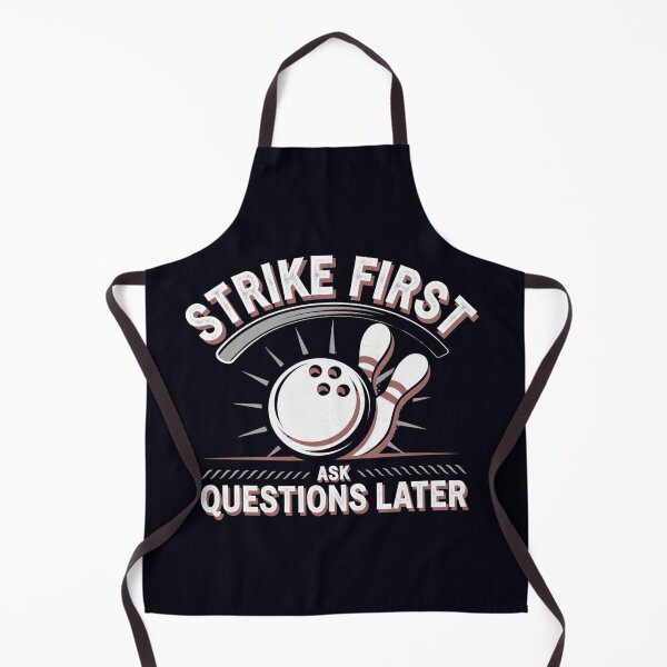 Item preview, Strike First, Ask Questions Later, Bowling Pun designed and sold by Bliss Find And Design.