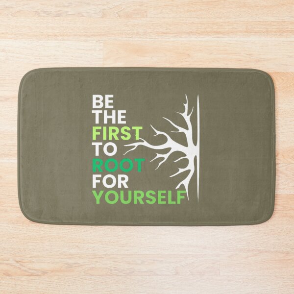 Item preview, Be the first to root for yourself root graphic and multicolor font motivational self love t-shirt design designed and sold by neliswaj.