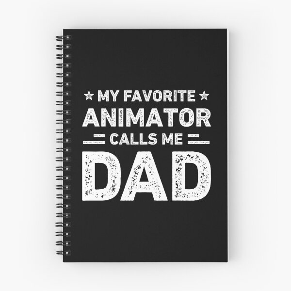 Item preview, My Favorite Animator Calls Me Dad Animator Dad designed and sold by RareBunny.