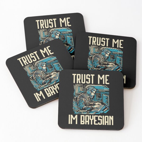Item preview, Trust Me Im Bayesian | Bayesian Statistics | Statistical Modeling | Data Scientist | Statistician | Data Analyst | Data Lover designed and sold by jadedscientist.