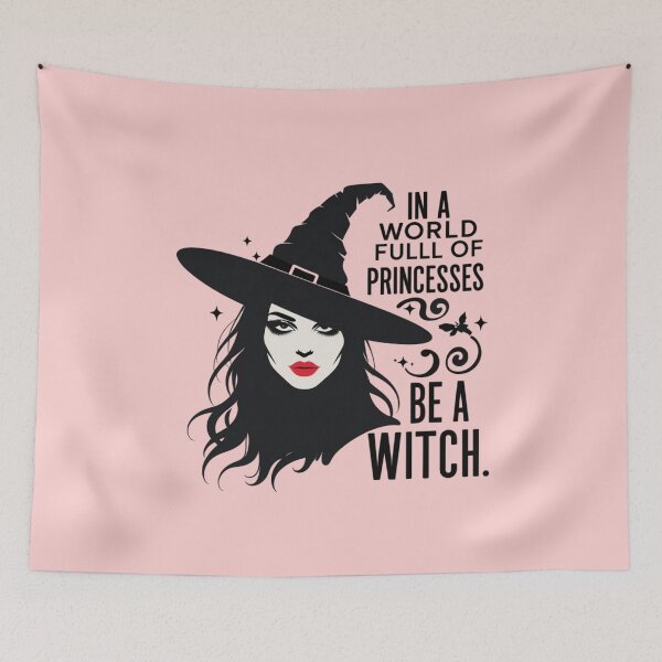 Item preview, In a World of Princesses, Dare to Be a Witch, full of princesses Gifts  designed and sold by Wildlife Wonders.