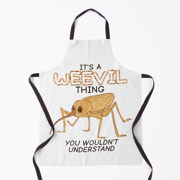 Item preview, It's A Weevil Thing, You Wouldn't Understand designed and sold by rornelson.