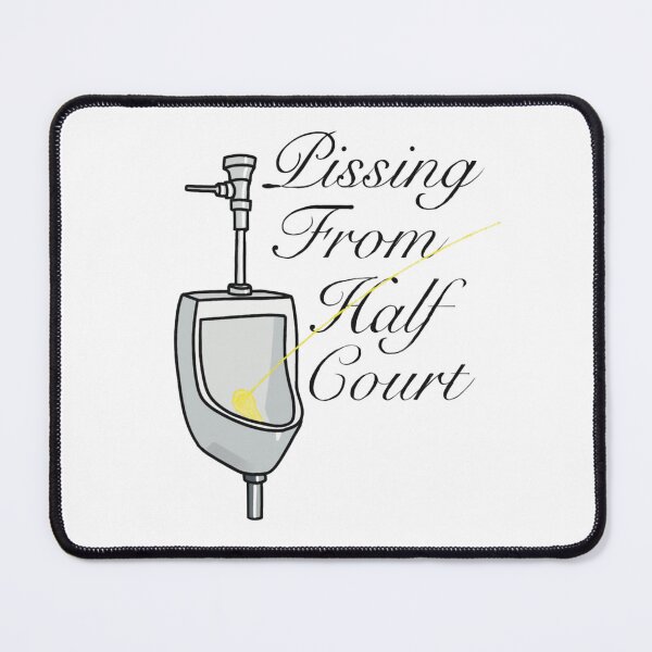 Item preview, Pissing From Half Court designed and sold by The Soapiest Goat.